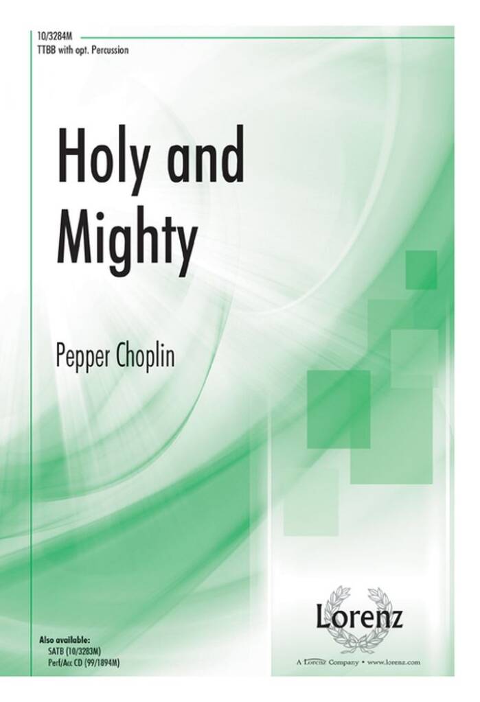 Holy and Mighty