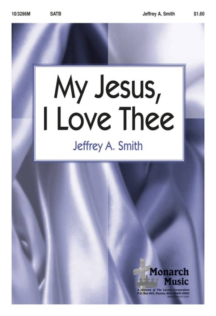 My Jesus, I Love Thee