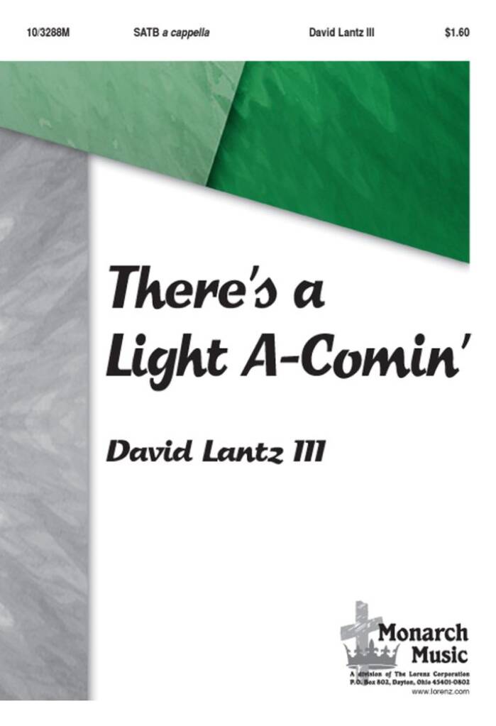 There's A Light A-Comin'