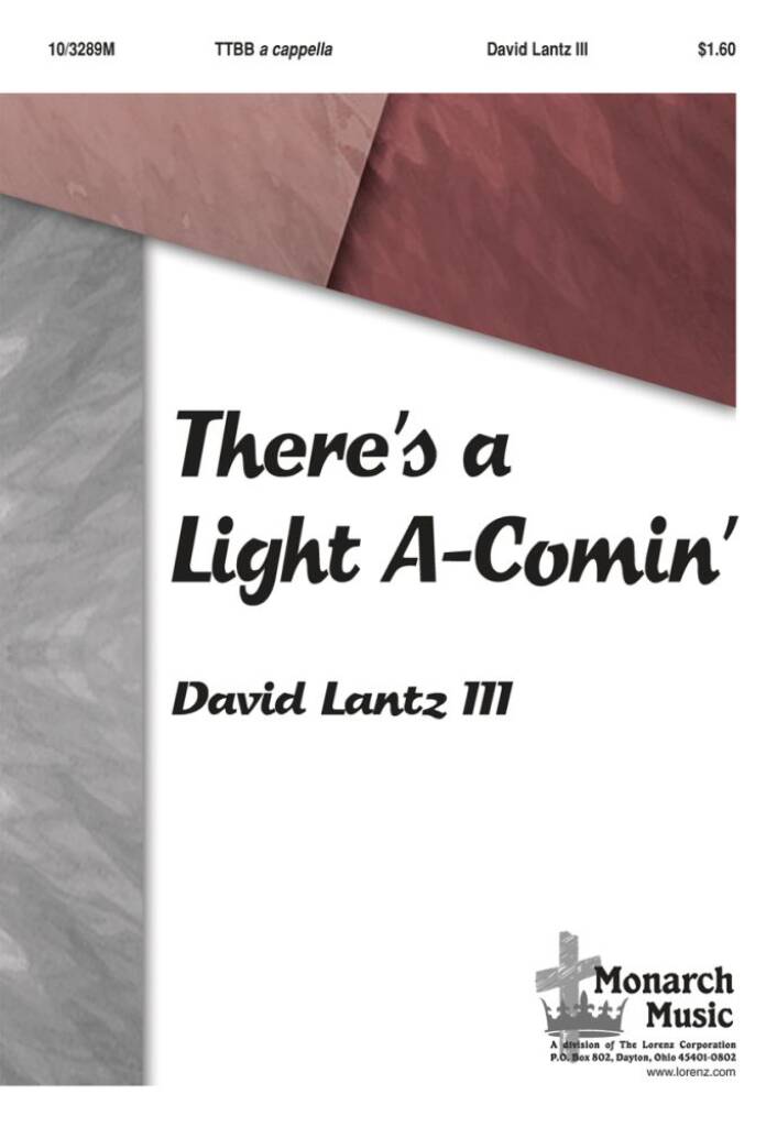 There's A Light A-Comin'