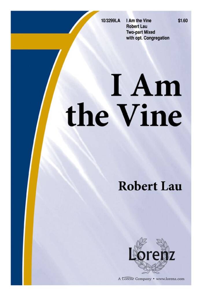 I Am The Vine