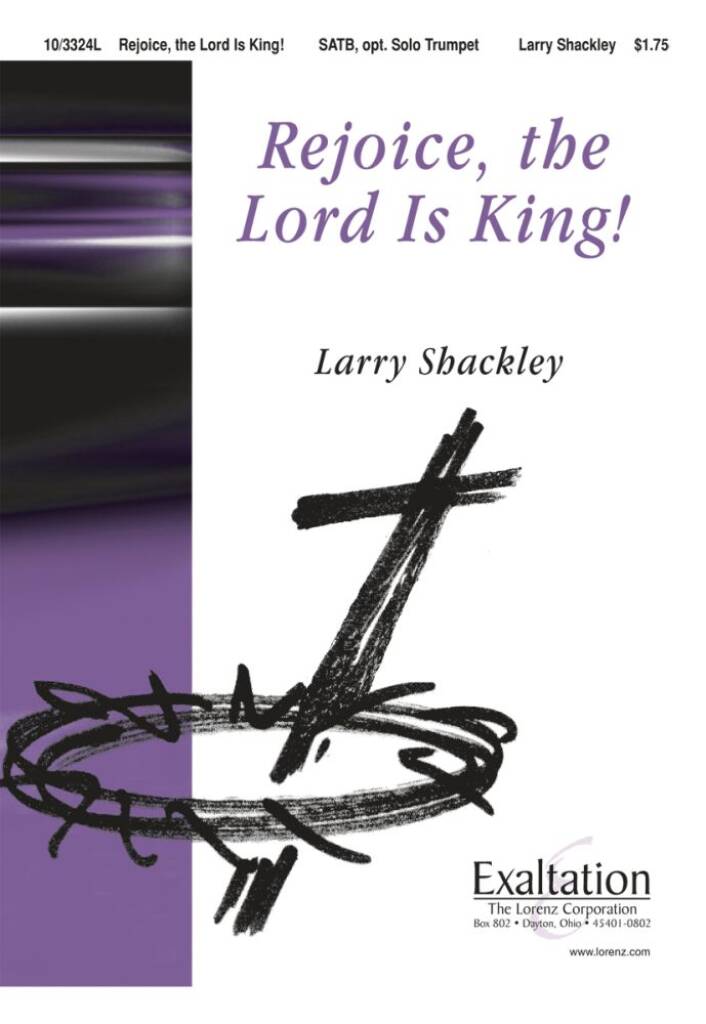 Rejoice, The Lord Is King!