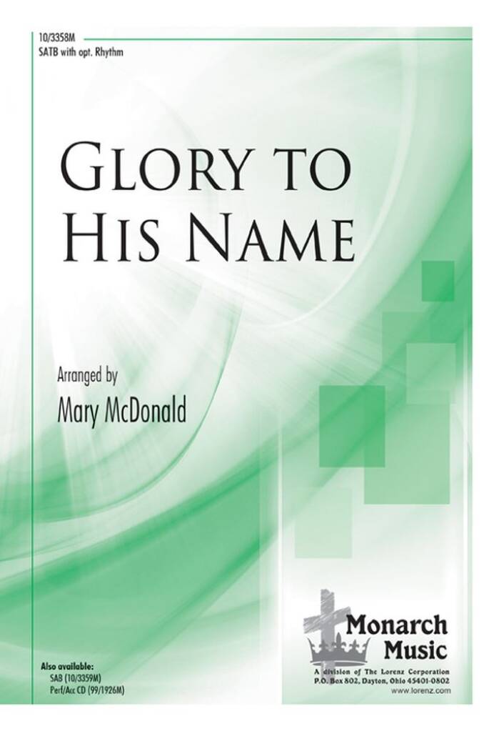 Glory To His Name