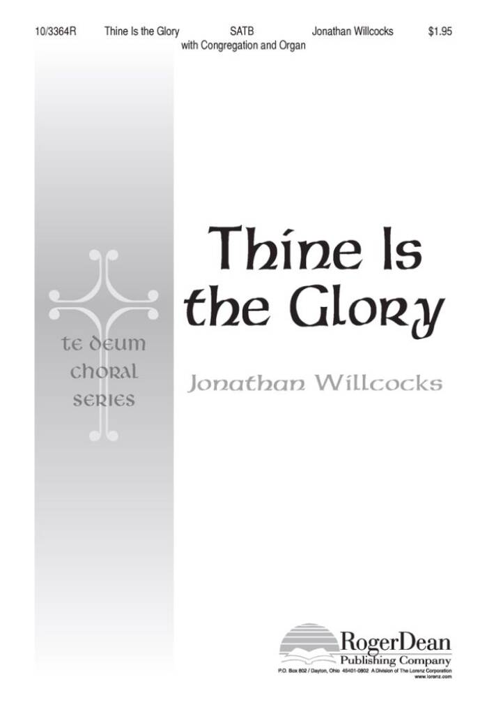 Thine Is The Glory