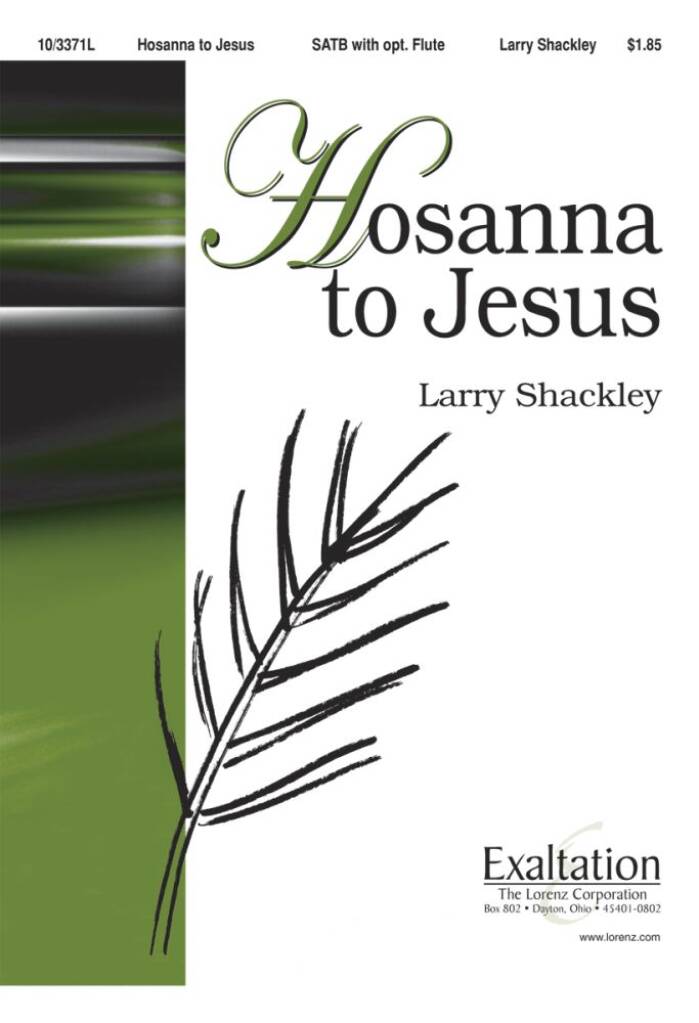Hosanna To Jesus