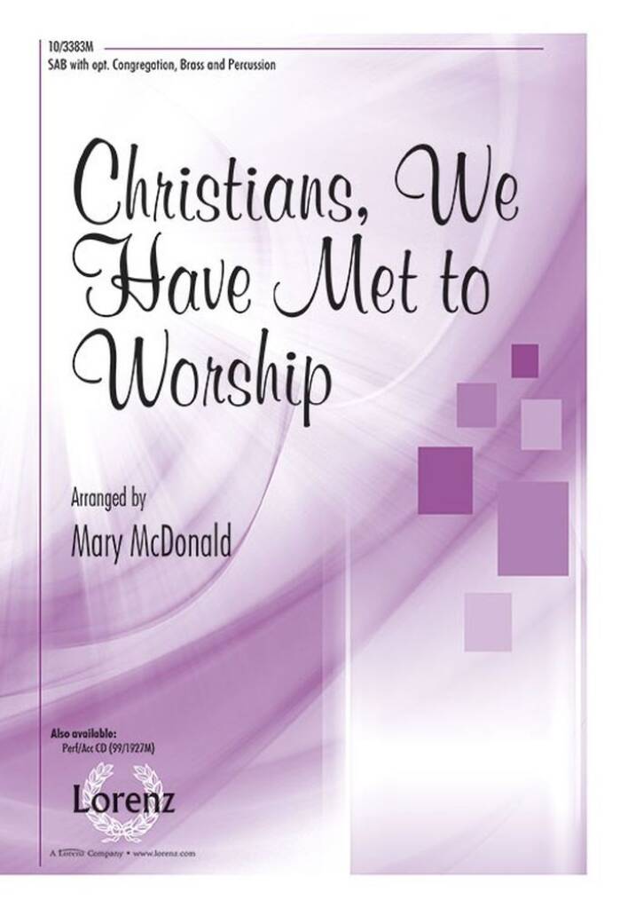 Christians, We Have Met To Worship