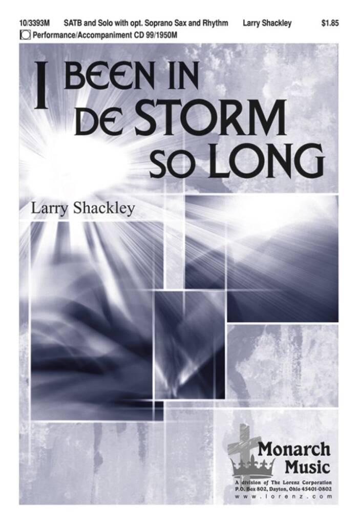 I Been In De Storm So Long