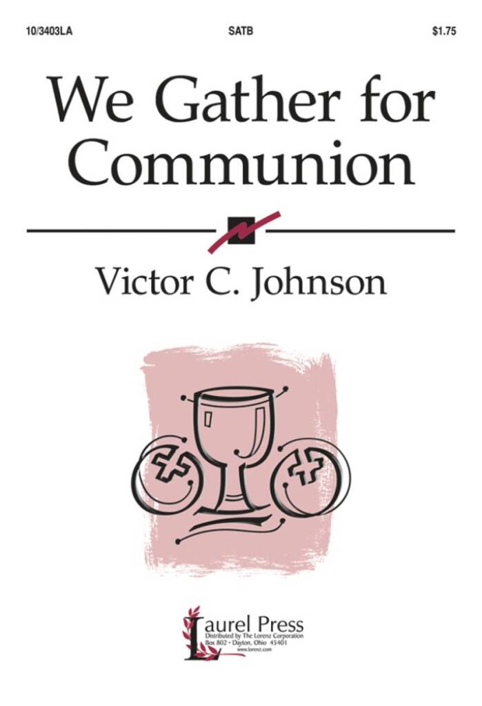 We Gather For Communion