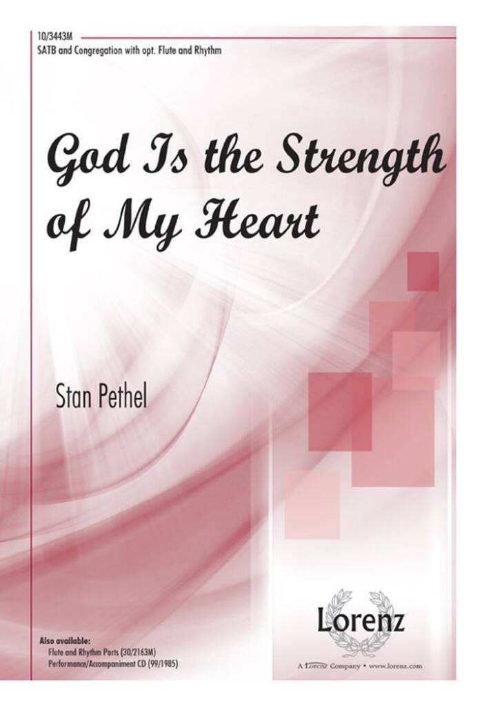 God Is The Strength Of My Heart
