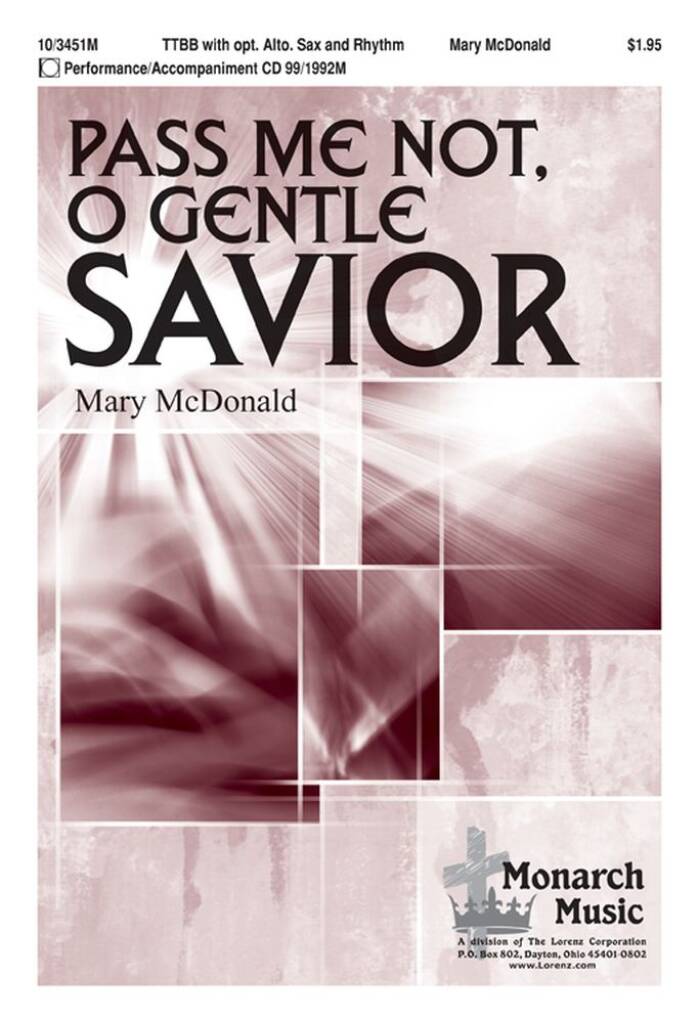 Pass Me Not, O Gentle Savior