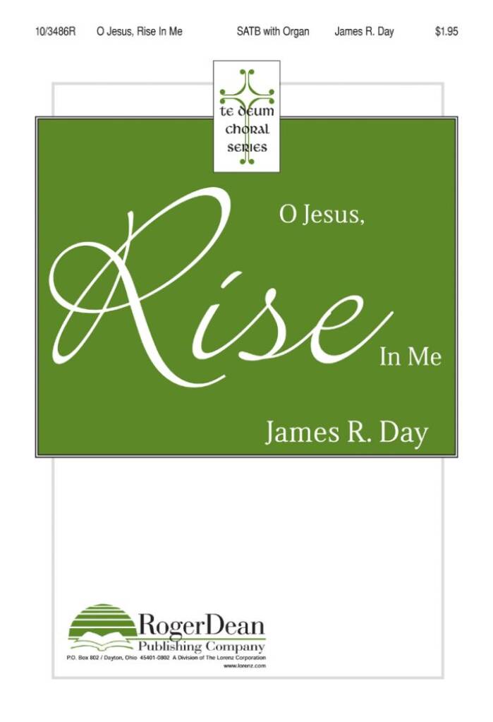 O Jesus, Rise In Me
