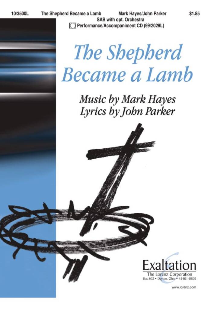 The Shepherd Became A Lamb