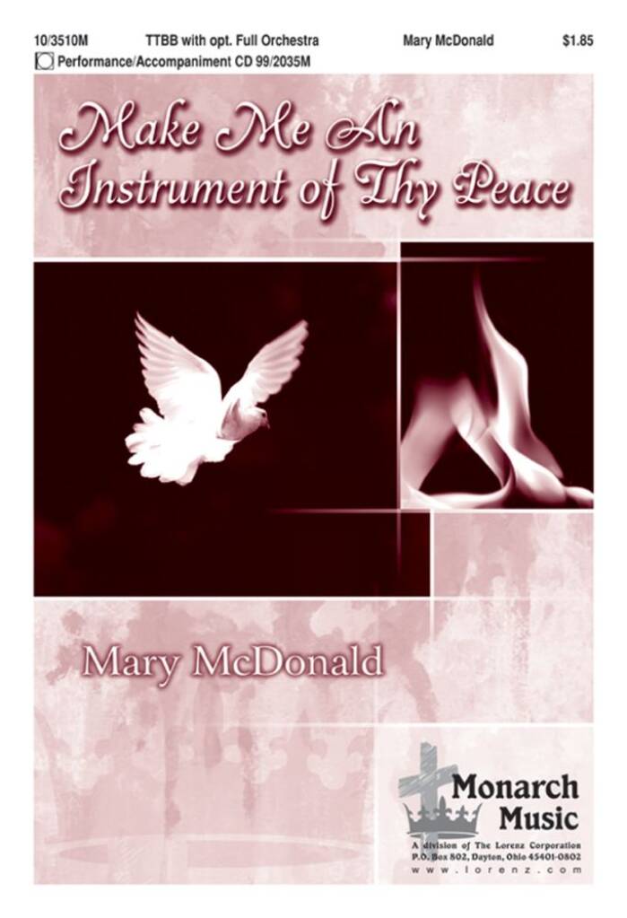 Make Me An Instrument Of Thy Peace