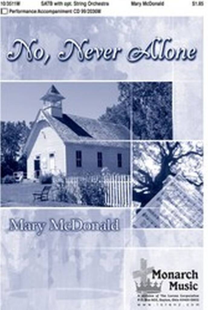 No, Never Alone