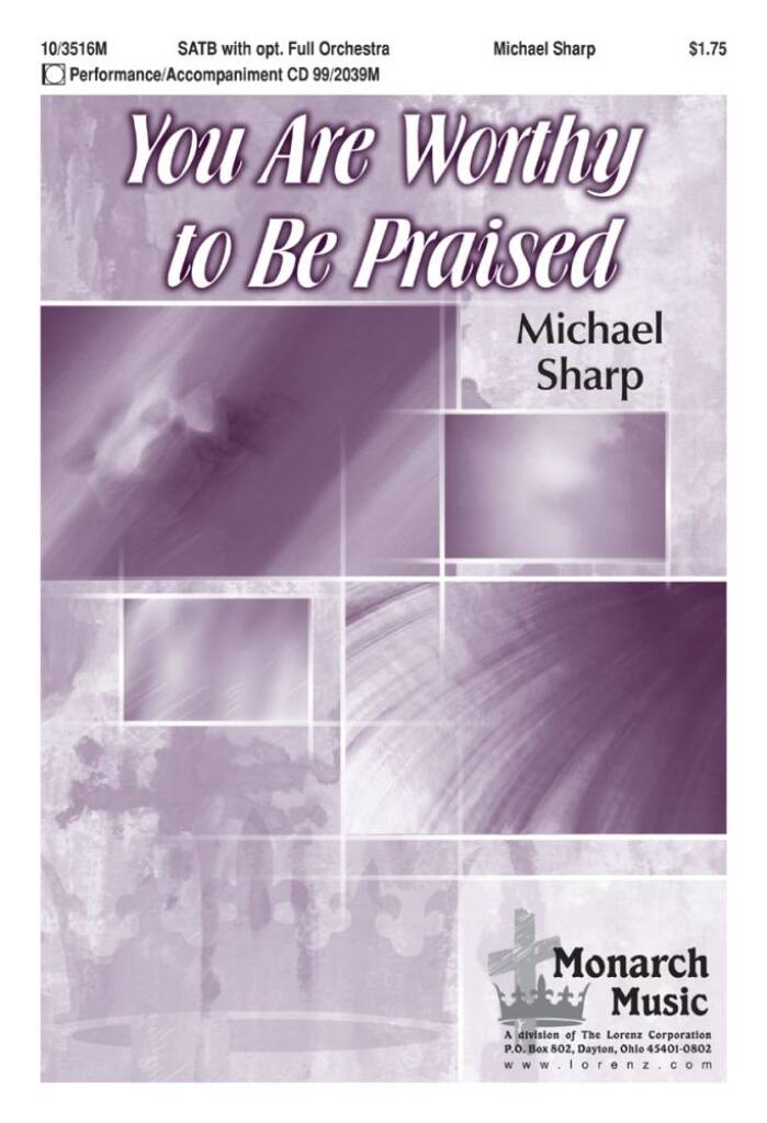 You Are Worthy To Be Praised