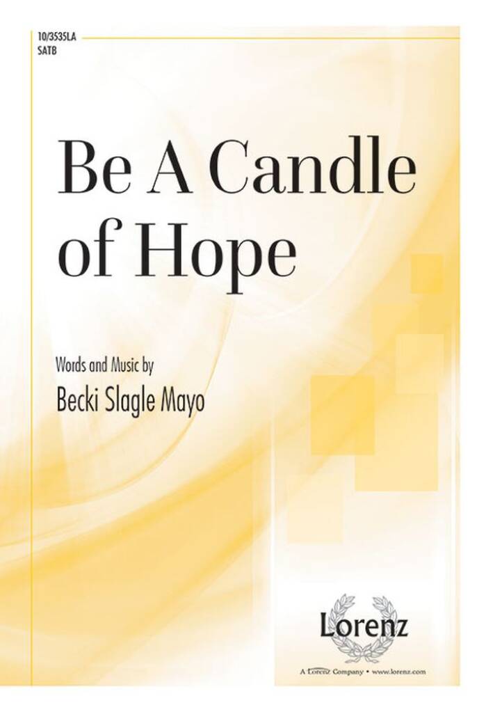 Be A Candle Of Hope