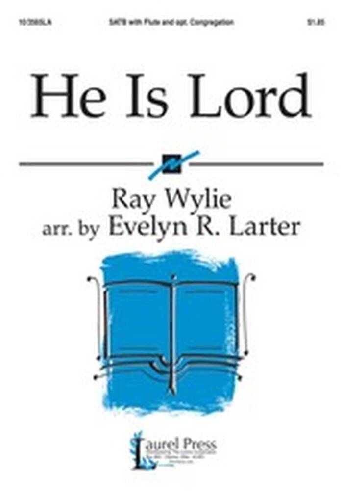 He Is Lord