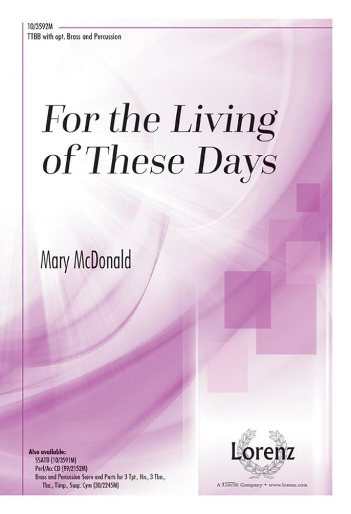 For The Living Of These Days