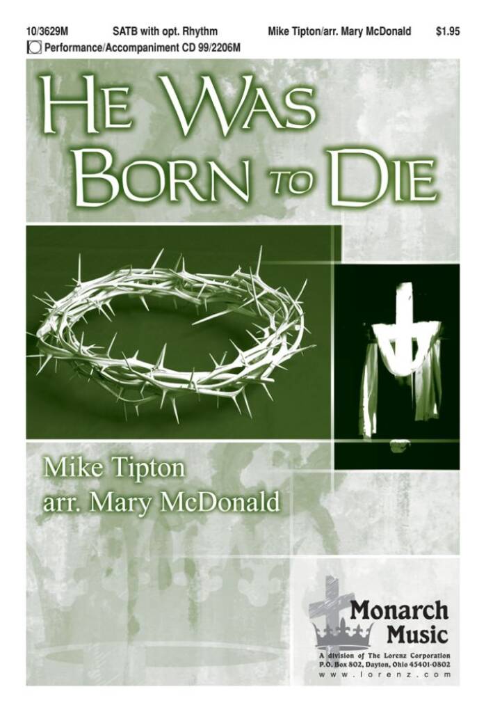 He Was Born To Die