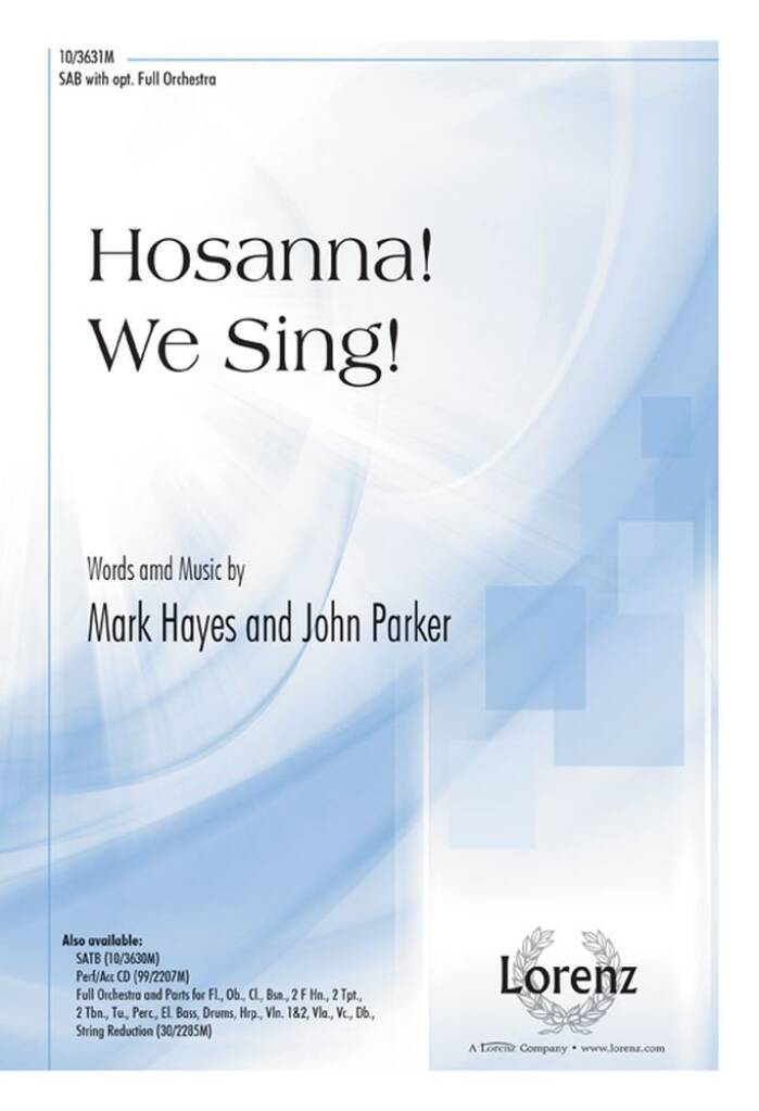 Hosanna! We Sing!