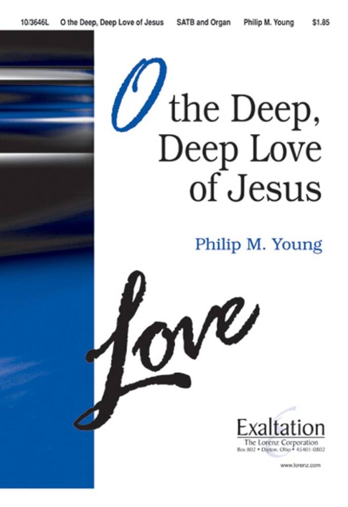 O The Deep, Deep Love Of Jesus
