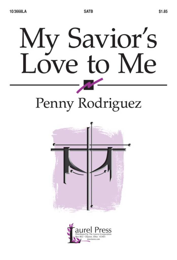 My Savior's Love To Me