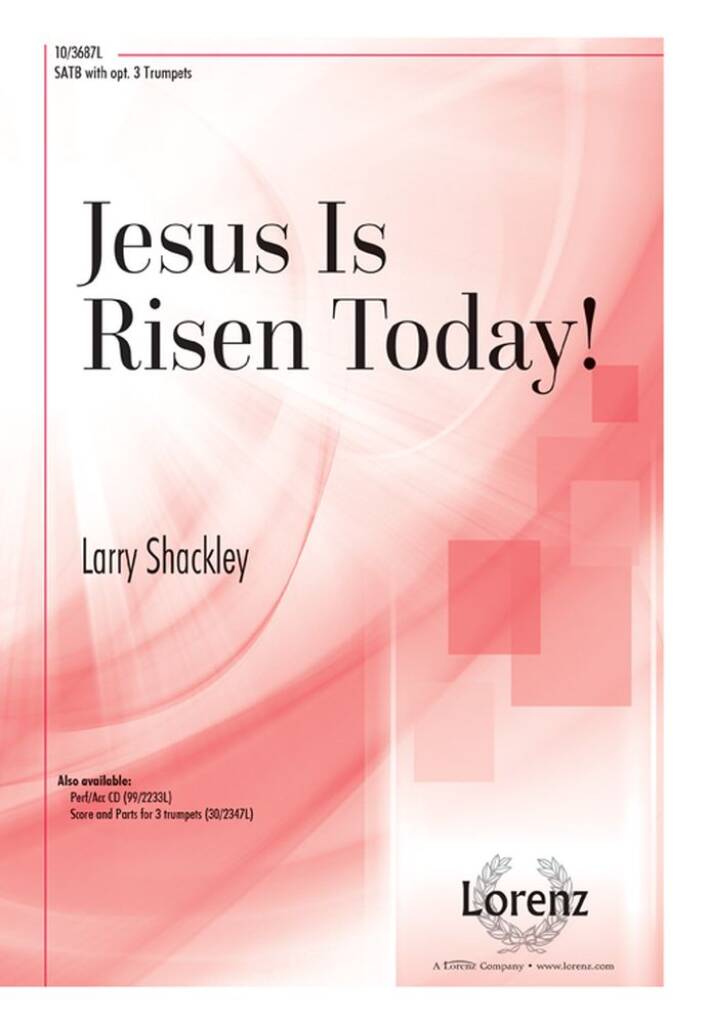 Jesus Is Risen Today!