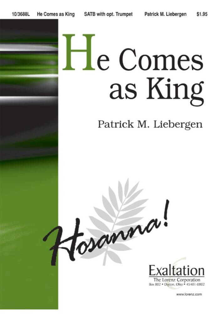 He Comes As King