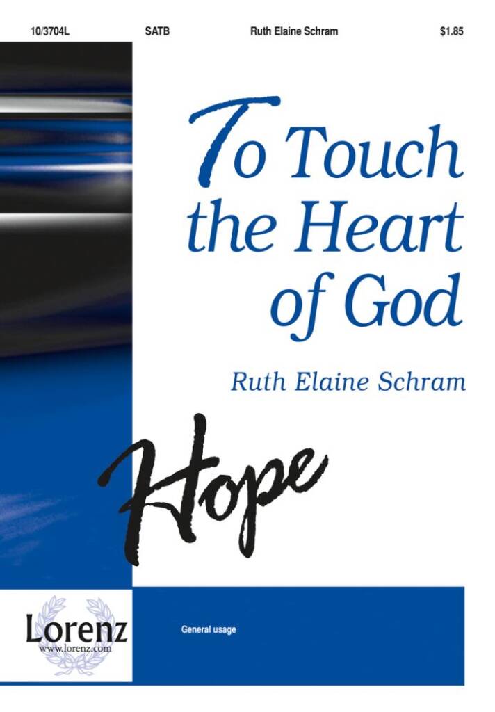 To Touch The Heart Of God