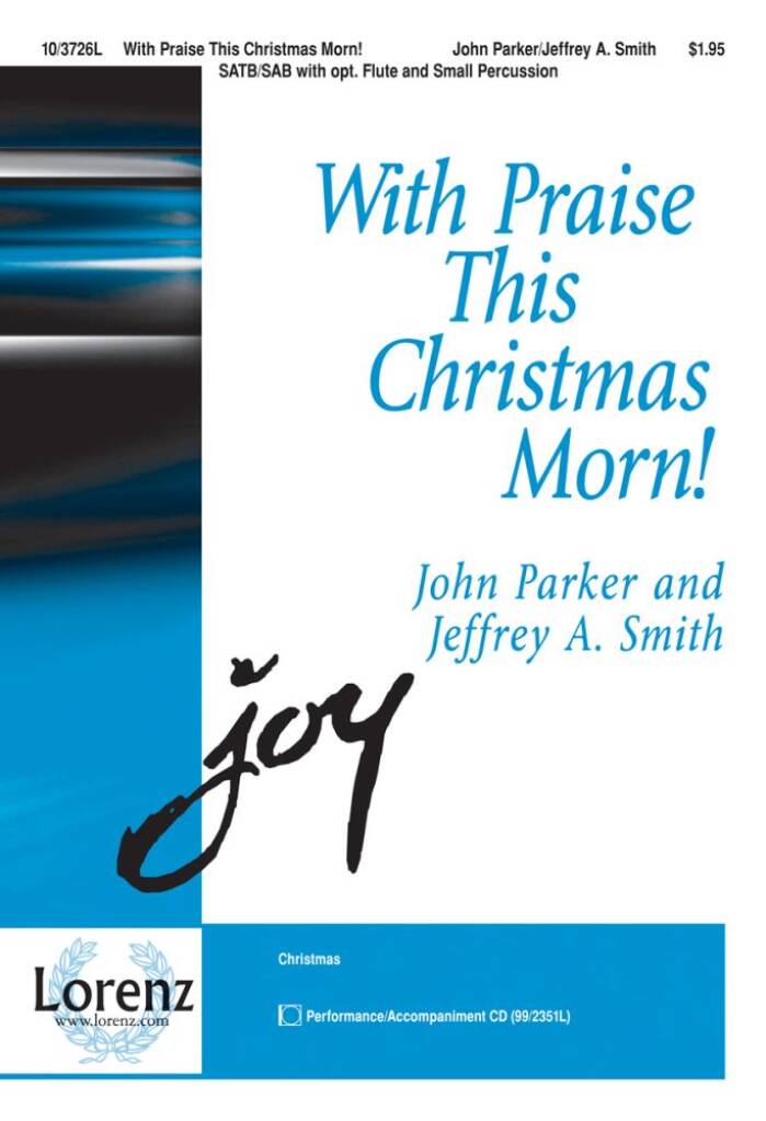 With Praise This Christmas Morn!
