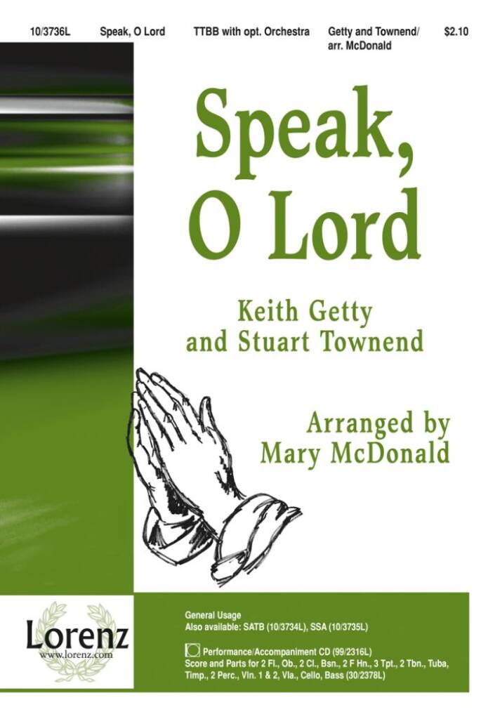 Speak, O Lord