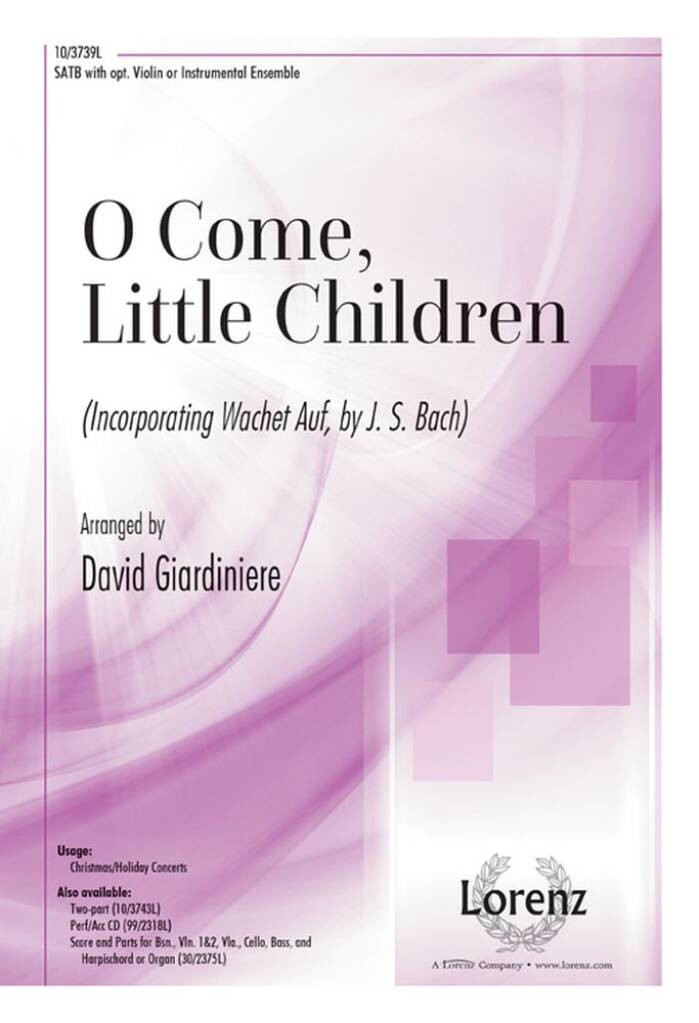O Come, Little Children