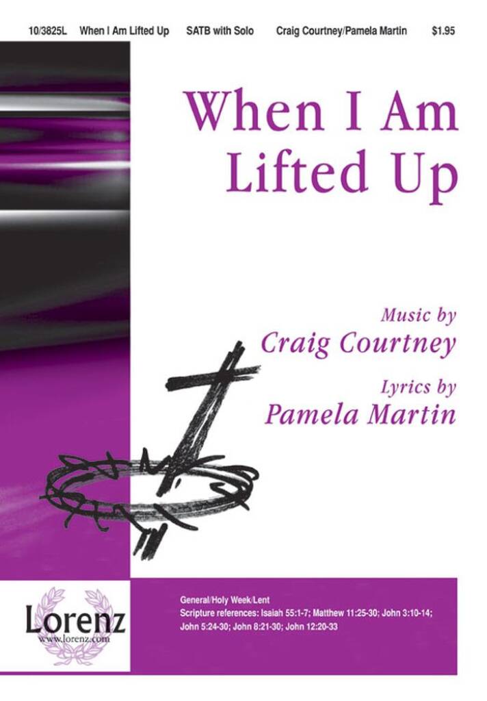 When I Am Lifted Up