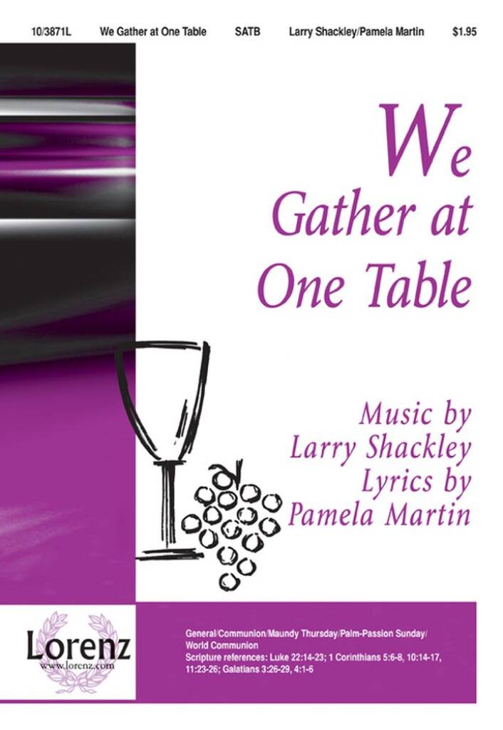 We Gather At One Table