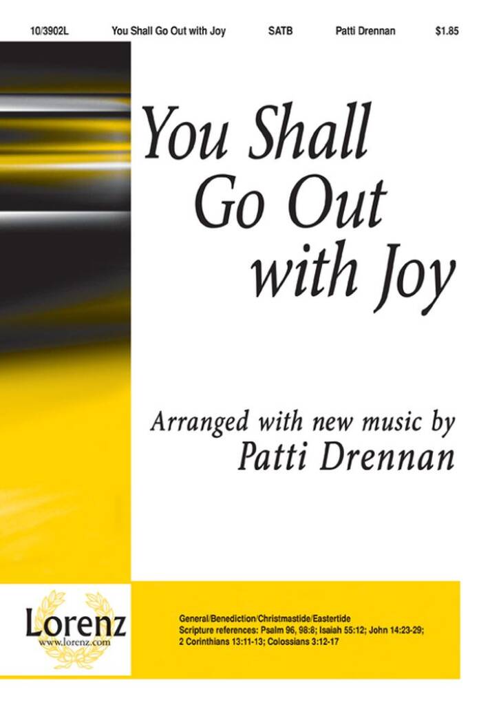 You Shall Go Out With Joy