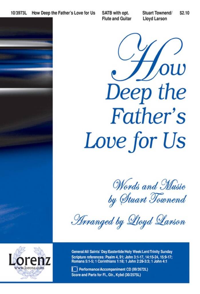 How Deep The Father's Love For Us