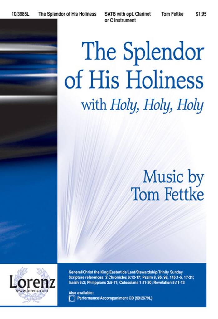 The Splendor Of His Holiness