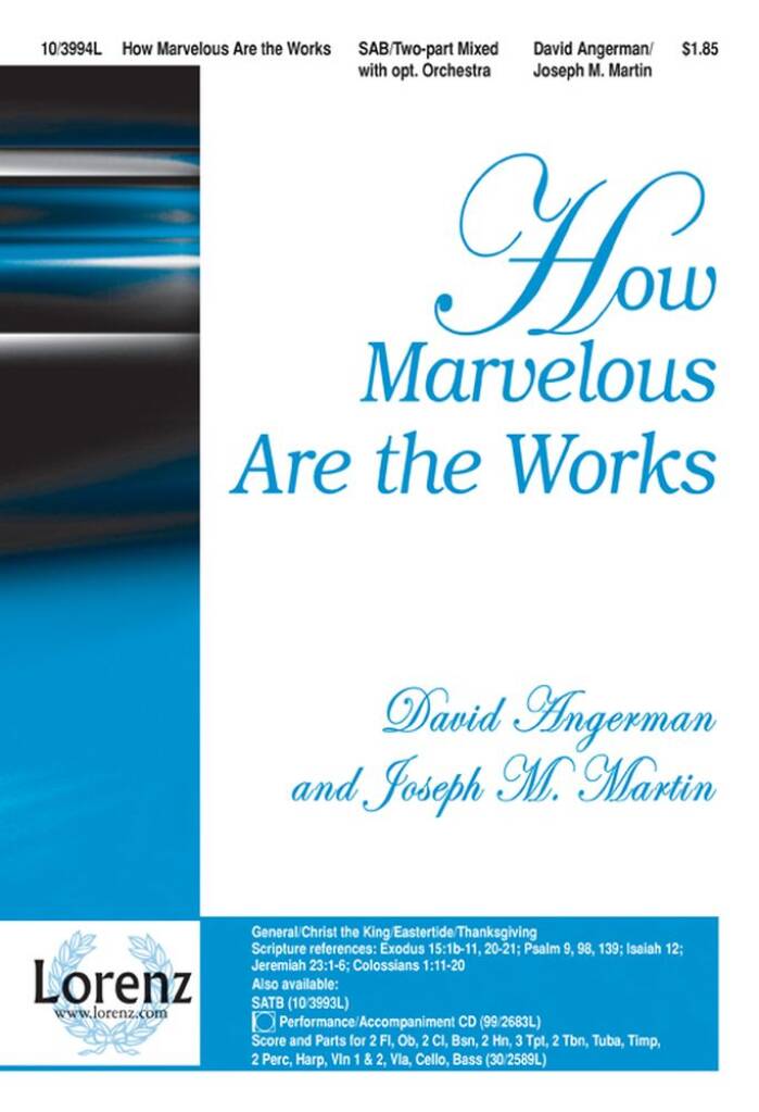 How Marvelous Are The Works