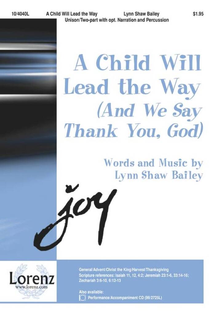 A Child Will Lead The Way