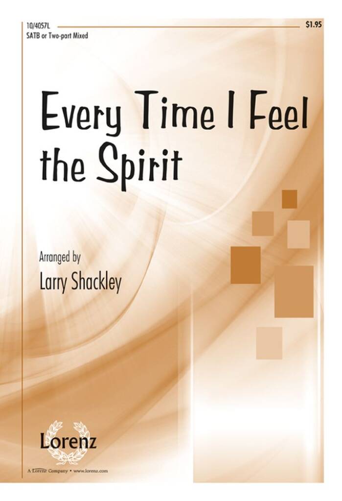 Every Time I Feel The Spirit