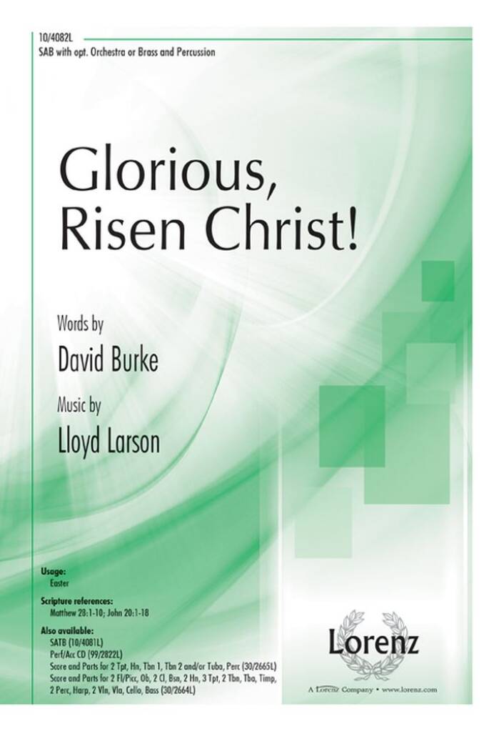 Glorious, Risen Christ!