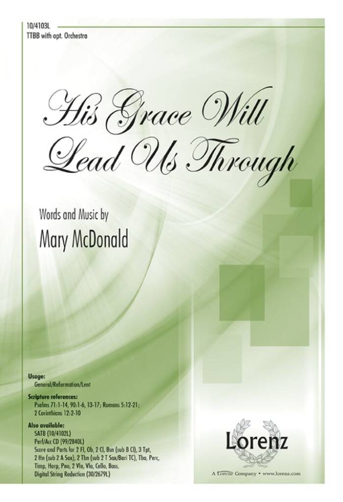 His Grace Will Lead Us Through