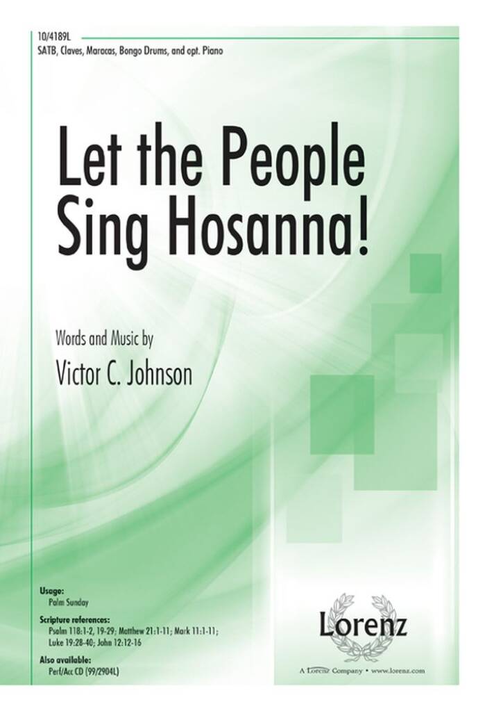 Let The People Sing Hosanna!