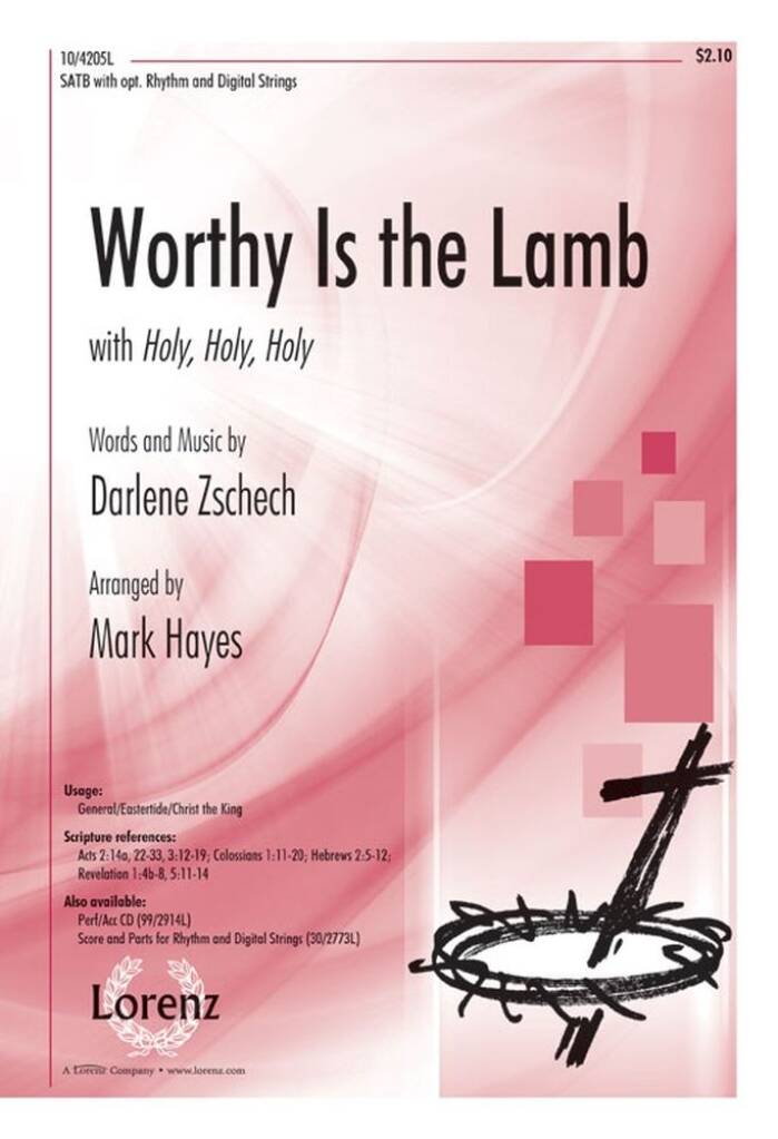 Worthy Is The Lamb With Holy, Holy, Holy