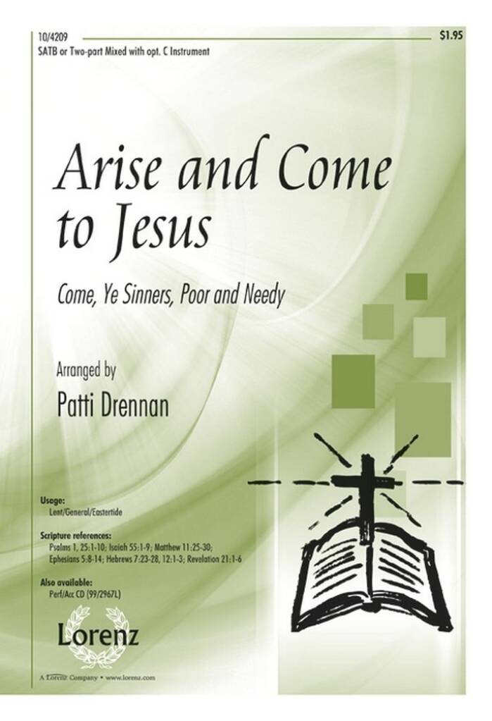 Arise and Come To Jesus