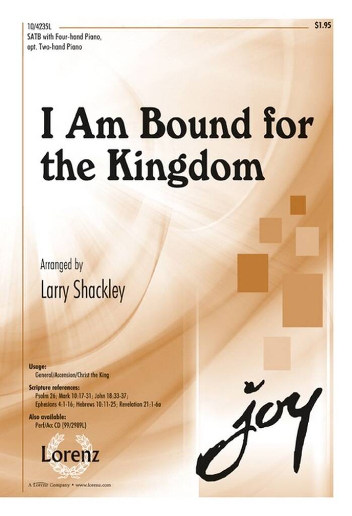 I Am Bound For The Kingdom