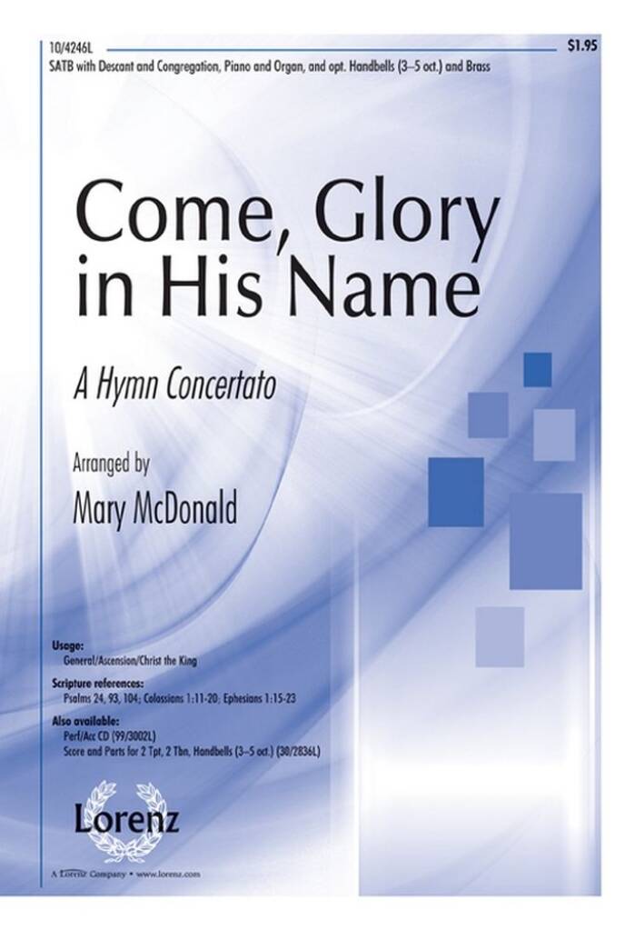 Come, Glory In His Name