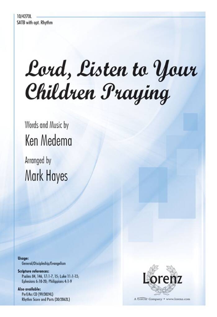 Lord, Listen To Your Children Praying