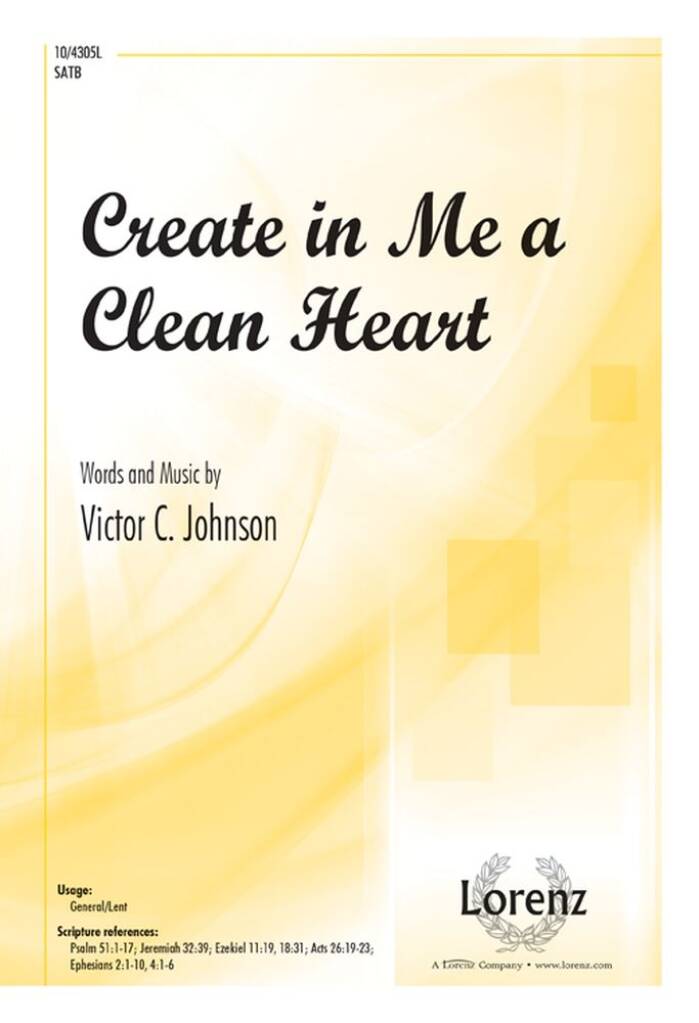 Create In Me A Clean Heart