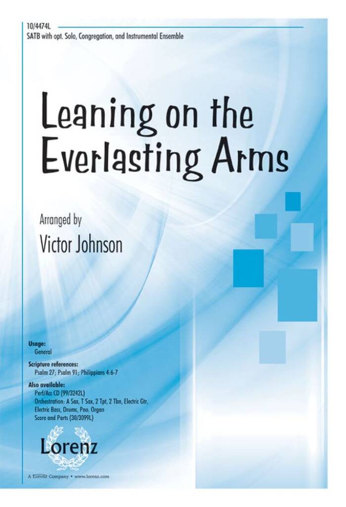 Leaning On The Everlasting Arms